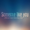 J.Nice、Frankie Tedesco、Lil Lee - Someone Like You (Radio Mix)