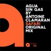Agua Sin Gas、Antoine Clamaran - Safari