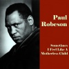 Paul Robeson - Carry Me Back to Green Pastures