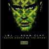 LBJ、Adam Clay - Never Gonna Be The Same (Radio Edit)