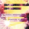 James Brown、His Famous Flames - Tell Me What You're Gonna Do