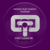 Cheryl Porter、PIPARO - Don't Leave Me (Main Extended)