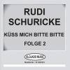 Rudi Schuricke - Guter Mond