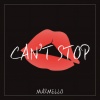 Marmello - Can't Stop