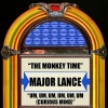 Major Lance - The Monkey Time (Rerecorded)