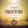 Lee Noir、Jodegi、Calippo - Freek'n You (Disco Criminal Bootleg)