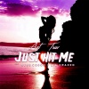 Ant Trax、Lil Crazed、Russ Coson - Just Hit Me (feat. Lil Crazed & Russ Coson)(Explicit)