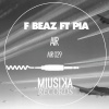F Beaz、Pia - Air (Luca Tarantino Remix)