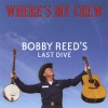 Bobby Reed - Green Board