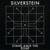 Silvertein - Stand Amid The Roar