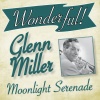 Glenn Miller - Sunrise Serenade
