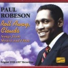 Carroll Gibbons、New Mayfair Choru、New Mayfair Orchestra、Paul Robeson - Roll Away, Clouds