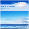 Visa、D.I.P Project - Need You Love
