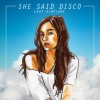 She Said Disco - Lady Airplane
