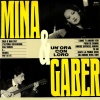 MiNa - Ora o mai più