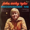 john wesley ryles - Reconsider Me
