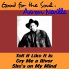 Aaron Neville - Tell It Like It Is