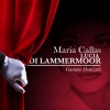 Tullio Serafin、Maria Callas、Anna Maria Canali、Orchestra e Coro del Maggio Musicale Forentino - 