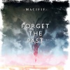 Macifif - Forget the Past