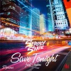 Sergey Smile、Joeboe - Save Tonight (Slin Project Remix)