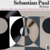 SEBASTIAN PAUL - Release (Original Mix)