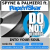 Paps'n'Skar、Spyne、Palmieri - Into Your Soul (DJ Maxwell Star Mix)
