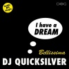 DJ Quicksilver - I Have a Dream (Video Mix)