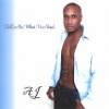AJ - I Ain't Got 2 B