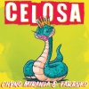 Chyno Miranda、Farruko - Celosa