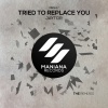 Jaytor、Moe Turk、Alex Deeper - Tried to Replace You (Moe Turk & Alex Deeper Remix)