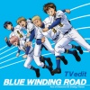 逢坂良太、島﨑信長、花江夏樹、蒼井翔太、松岡禎丞 - BLUE WINDING ROAD (TV edit)