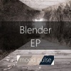 Mood Pulse - Blender (Original Mix)