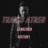 Travis Atreo、Lenachka - History