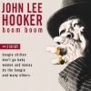 John Lee Hooker - Leavin? Chicago
