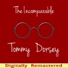 Tommy Dorsey - I'm Getting Sentimental over You / On the Sunny Side of the Street