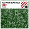 Niels Van Gogh、Dave Ramone - Kick It (Original Mix)