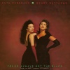 Kate Ceberano、wendy matthews - You've Always Got The Blues (FromTheABCTVSeries