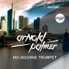 Arnold Palmer - Melbourne Trumpet (Radio Vocal Mix)