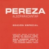pereza - Pienso en Aquella Tarde