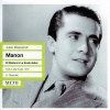 Mafalda Favero、Orchestra del Teatro alla Scala di Milano、Antonio Guarnieri、Michele Mainardi、giuseppe di stefano - Manon (Excerpts Sung in Italian): Alfin, tortore mie (Live)