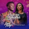 Soul Bang's、Atheena - Si on s'aime