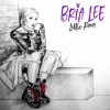 Bria Lee、Fat Joe - One Shot (Clean)