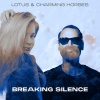 Charming Horses、Lotus - Breaking Silence (Radio Edit)