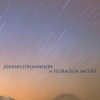 floraleda sacchi、Jóhann Jóhannsson - Jóhann Jóhannsson