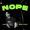 Derek Minor - NOPE