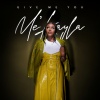 Me’Kayla - Give Me You
