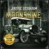 Jayne Denham - The Moonshine Raid