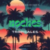 Jose Solano - Noches Tropicales