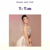 Trang Anh Thơ - Tơ Tằm