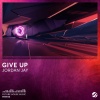Jordan Jay - Give Up (Original Mix)